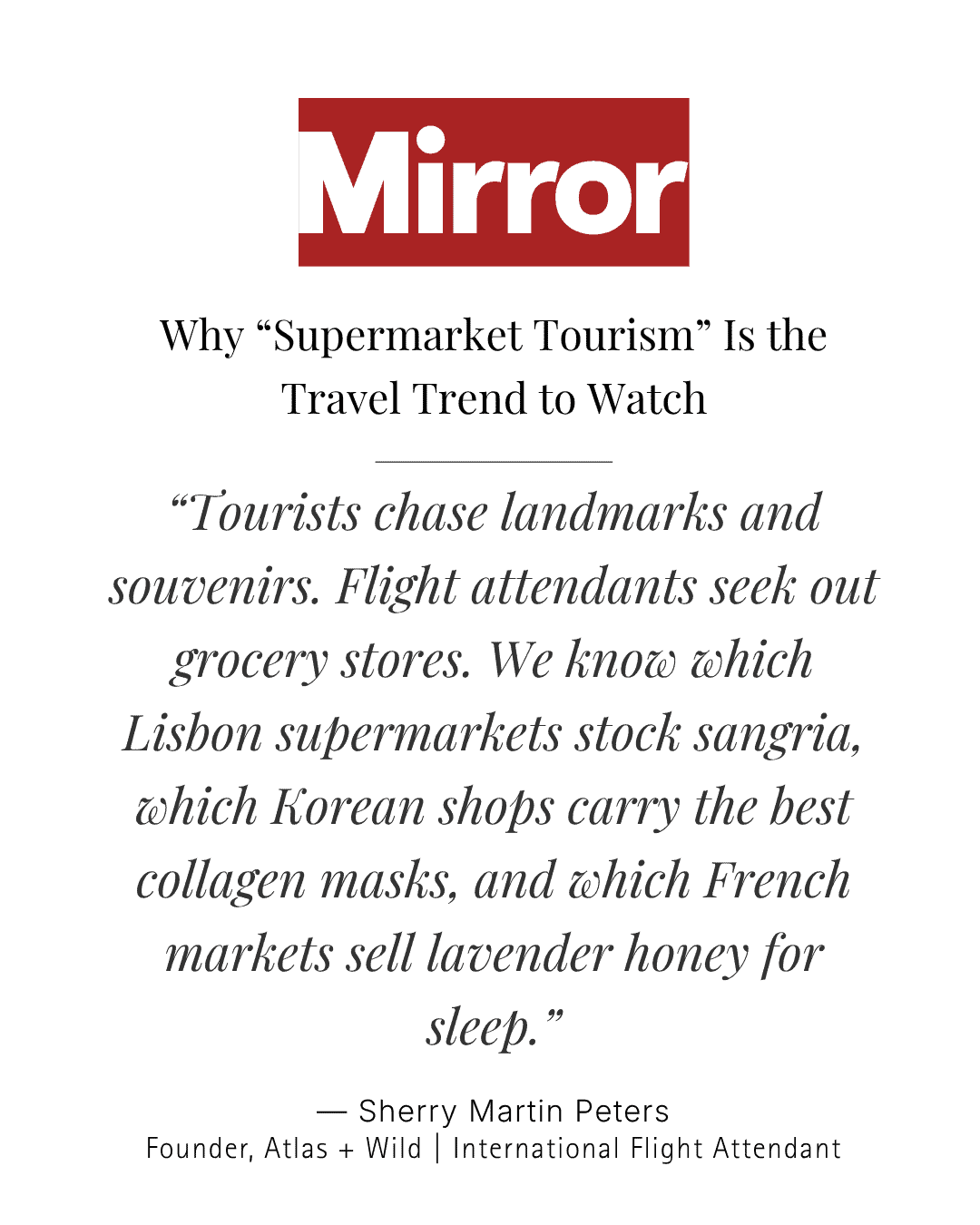 Sherry Peters featured and quoted in The Mirror about how flight attendants seek out grocery stores when traveling.